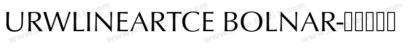 URWLINEARTCE BOLNAR字体转换